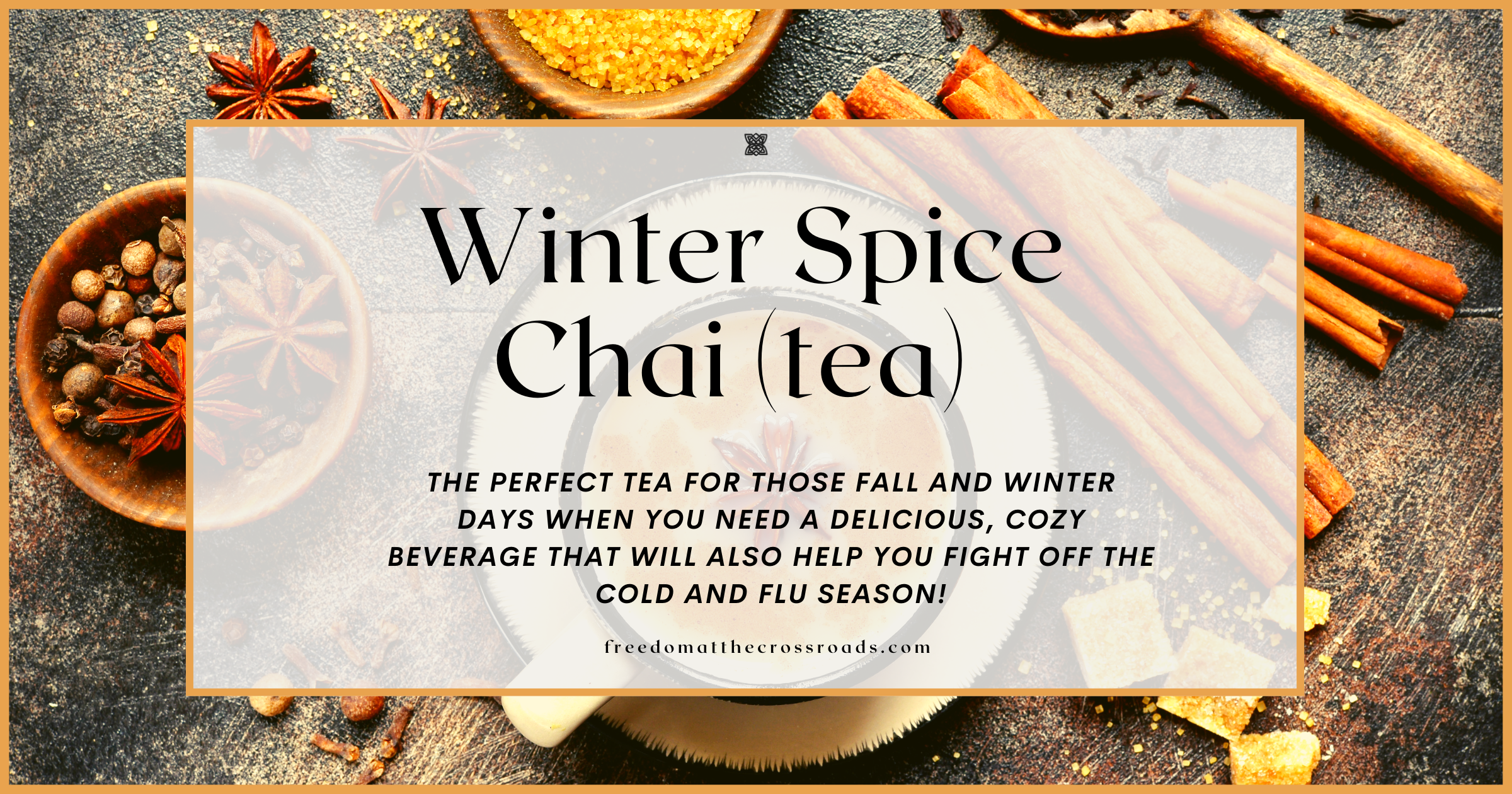 Winter spice chai blog post feature image