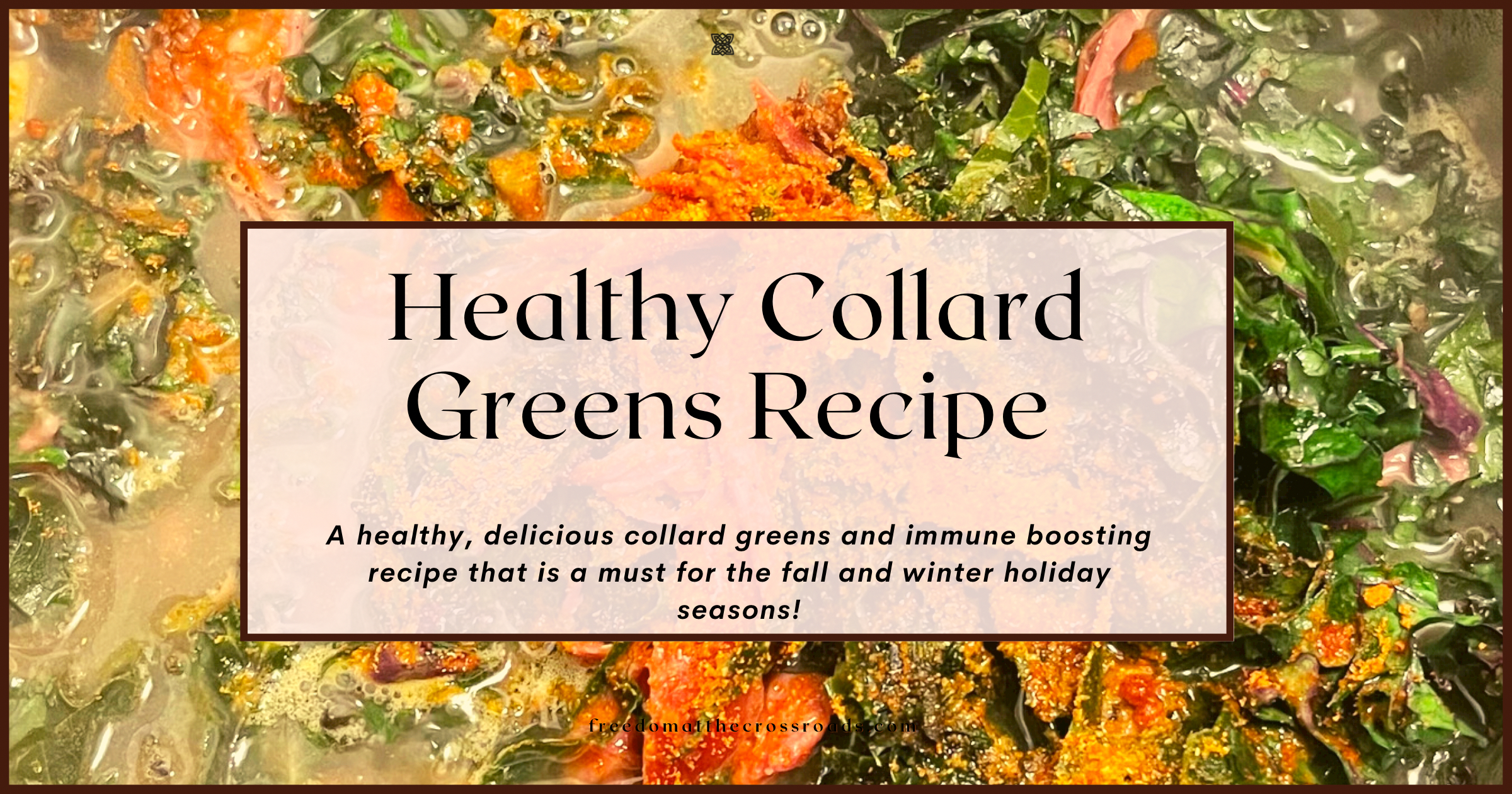 Healthy collard greens recipe blog post image